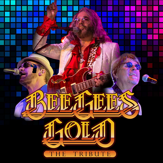 Bee Gees Gold: The Tribute | San Diego Theatres